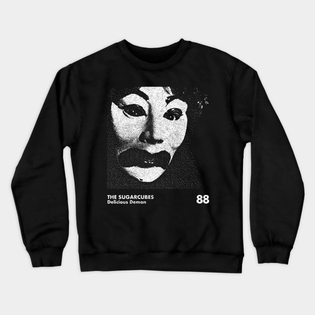 Delicious Demon / The Sugarcubes / Minimalist Graphic Artwork Design Crewneck Sweatshirt by saudade